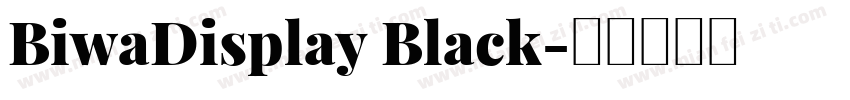 BiwaDisplay Black字体转换